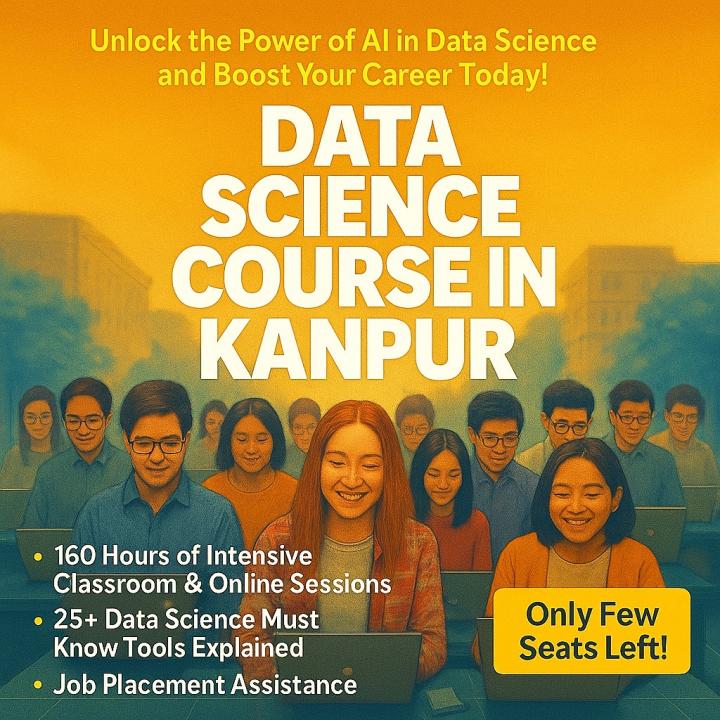 Advance Your Career with an AI-Powered Data Science Course in Kanpur – Enroll Now!