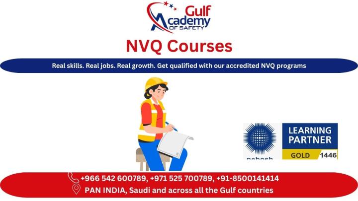 Recognized NVQ Courses – Train with Gulf Academy Safety