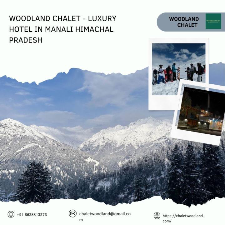 Woodland Chalet - Luxury Hotel in Manali Himachal Pradesh