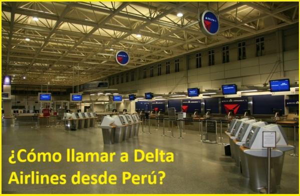 ¿Cómo llamo a Delta desde Perú? - View Classified - Organesh